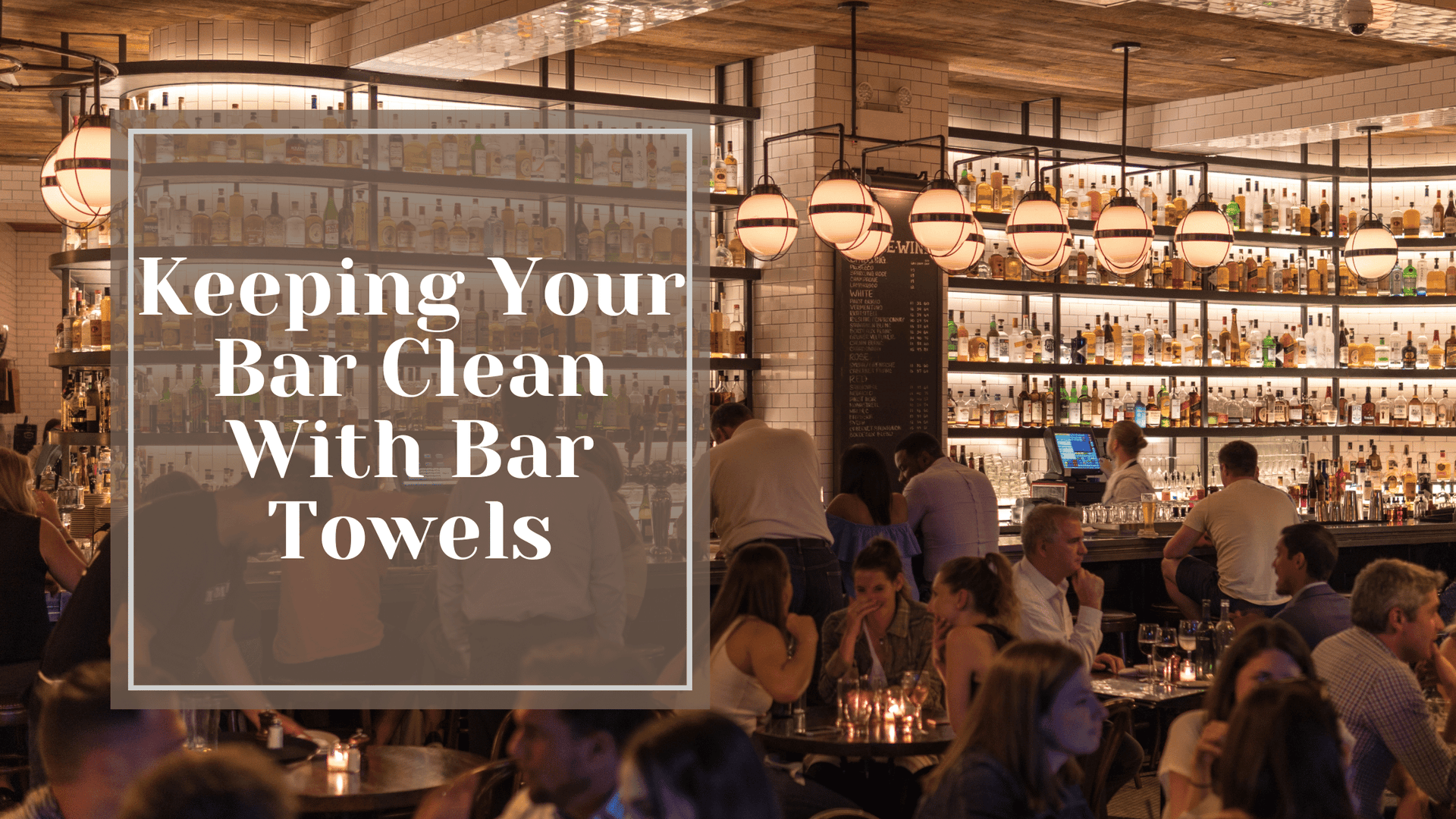 Why Bar Mop Kitchen Towels Are Essential For Every Bartender