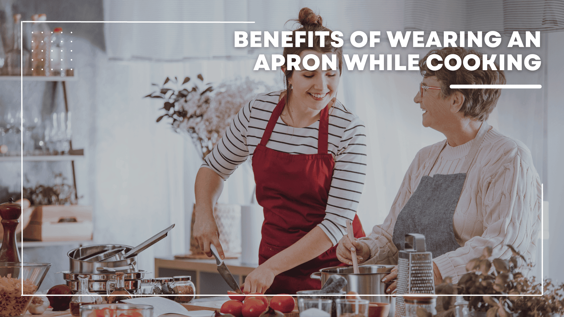 Benefits of Wearing Chef Aprons While Cooking